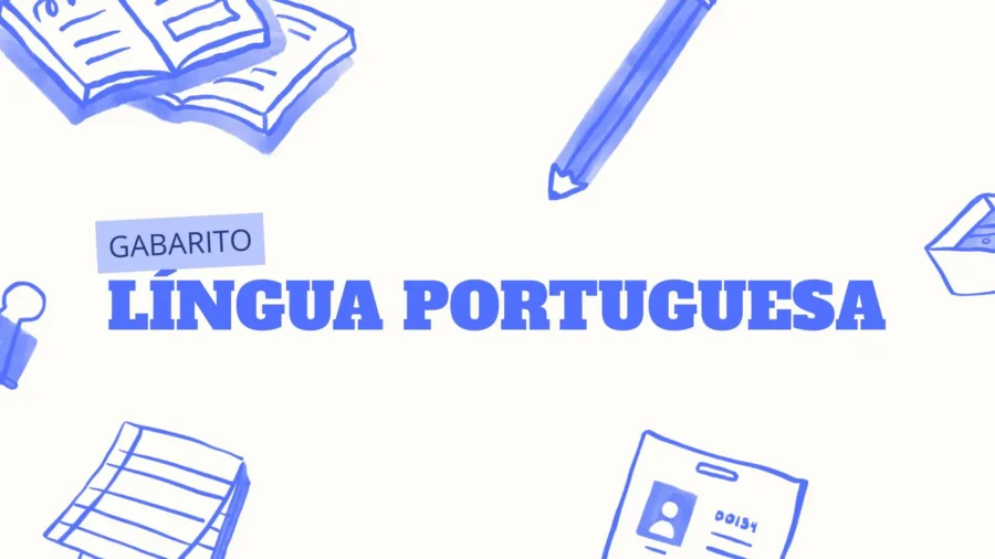 Gabarito Comentado: Língua Portuguesa